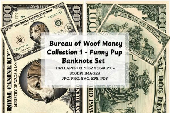 Bureau of Woof Money Collection 1 2