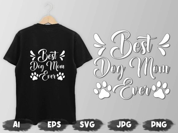 Dog Lover T-Shirt 8 Dog Mom