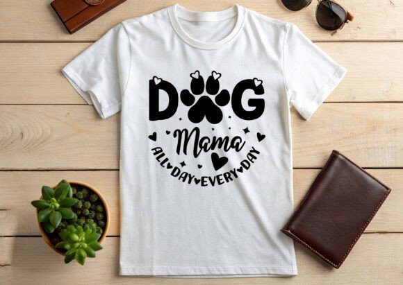Dog Mama All Day Every Day Typography